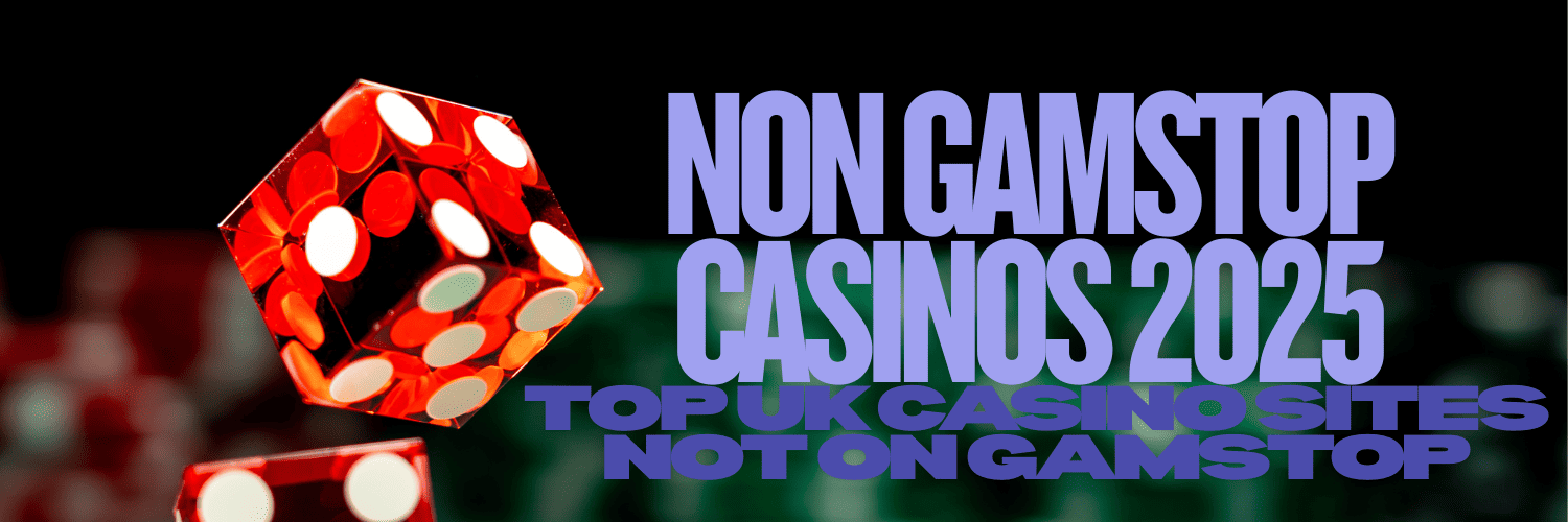 Discovering Non-Gamstop UK Casinos A Guide for Players 648522391